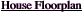 House Floorplan